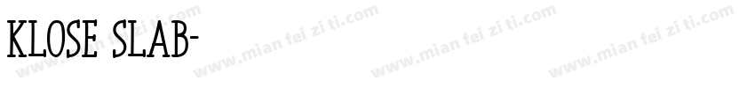 Klose Slab字体转换
